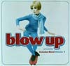 Blow Up presents Exclusive Blend Volume 3