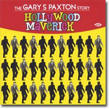 Hollywood Maverick: The Gary Paxton Story CD cover