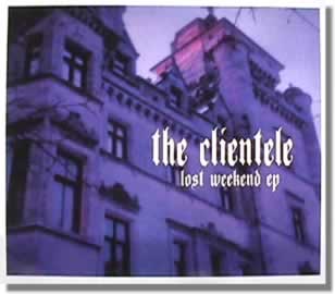 The Clientele CD EP
