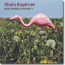 Utopia Daydream: New Rubble Volume 4 CD cover