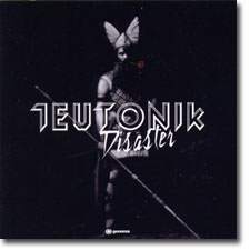 Teutonik Disaster CD cover