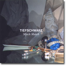 Tiefschwarz CD cover
