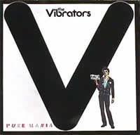 Pure Mania LP by The Vibrators 