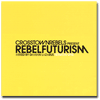 Rebel Futurism reviewed in the gullbuy