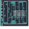 Sexteto Electronico Moderno reviewed in the gullbuy